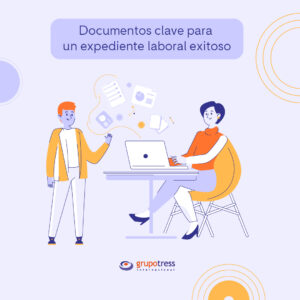 Conoce los documentos clave para un expediente laboral exitoso y garantiza una relación laboral legal y efectiva.