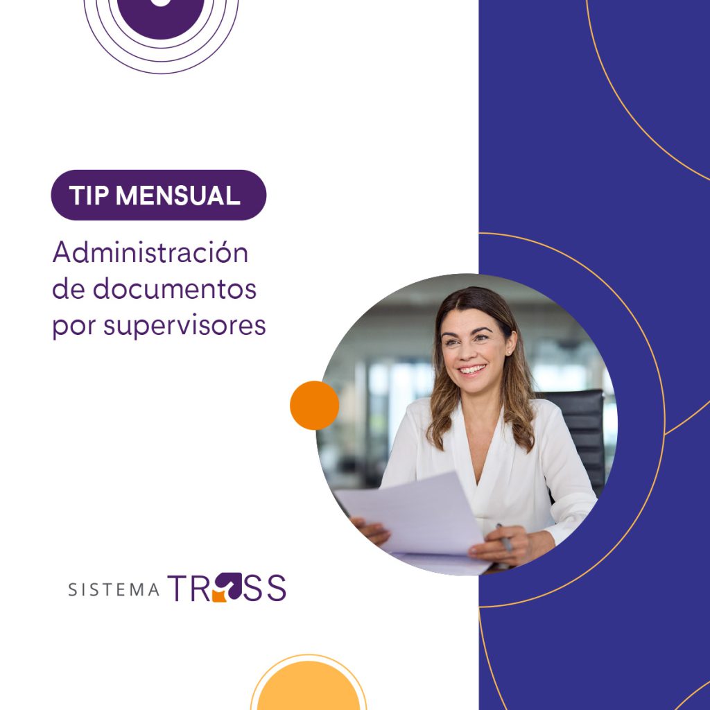 Descubre la Administración de Documentos por Supervisores en Sistema TRESS, con visualización ágil, gestión completa y acceso compartido.