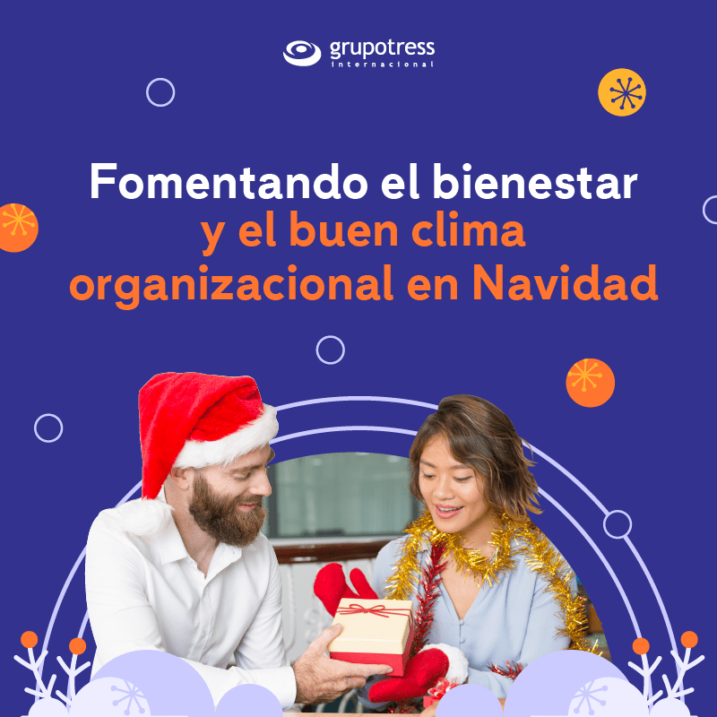 Prepárate para disfrutar de un fin de año espectacular aplicando las siguientes medidas en la empresa para mejorar el clima organizacional.