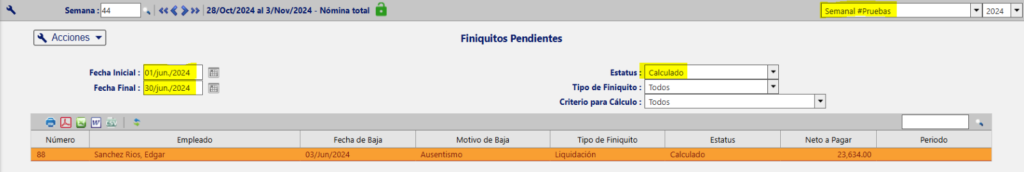 Consulta que se pueden realizar en Finiquitos Pendientes: Fecha y estatus.