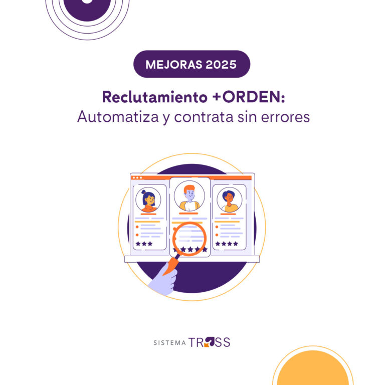Optimiza tu reclutamiento con Reclutamiento +ORDEN: automatiza procesos, reduce errores y mejora la experiencia de candidatos y reclutadores.